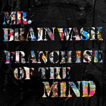 Franchise of the Mind Book - Paperback by Mr Brainwash